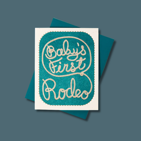 Baby's First Rodeo Card
