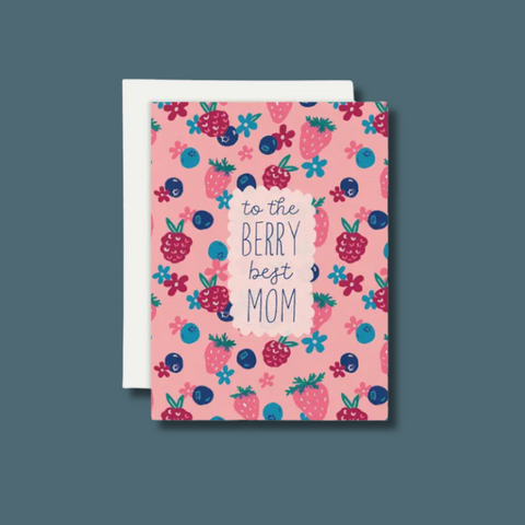 To The Berry Best Mom Card
