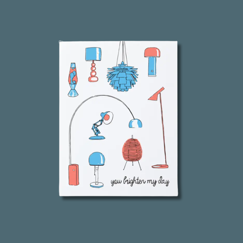 You Brighten My Day Card