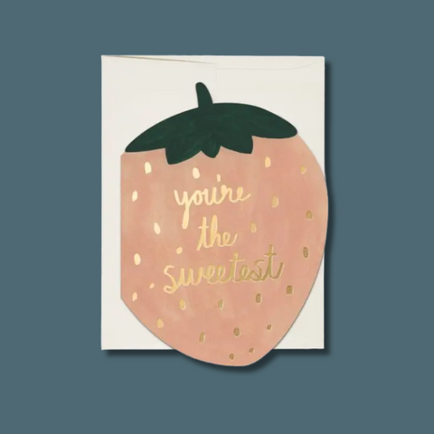 You're The Sweetest Strawberry Card
