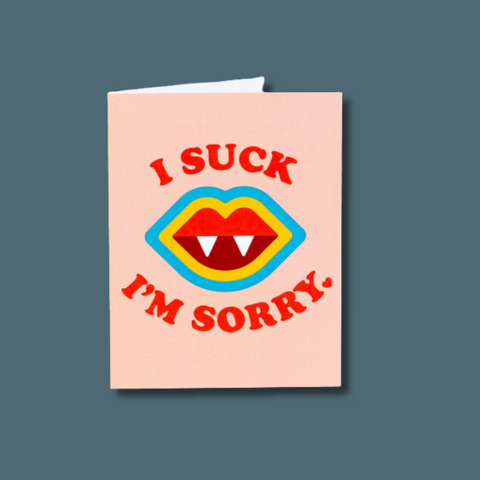 I Suck Vampire Sorry Card
