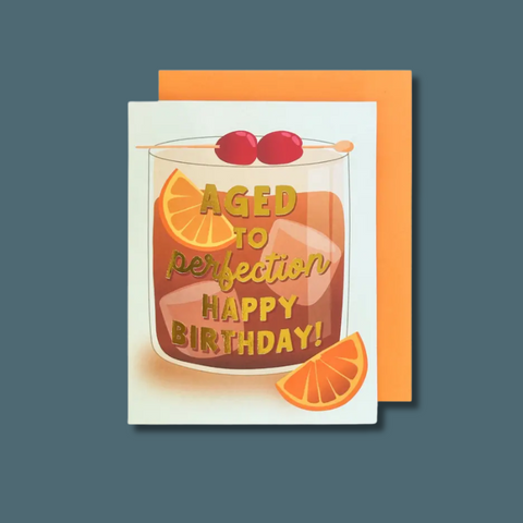 Aged To Perfection Birthday Card