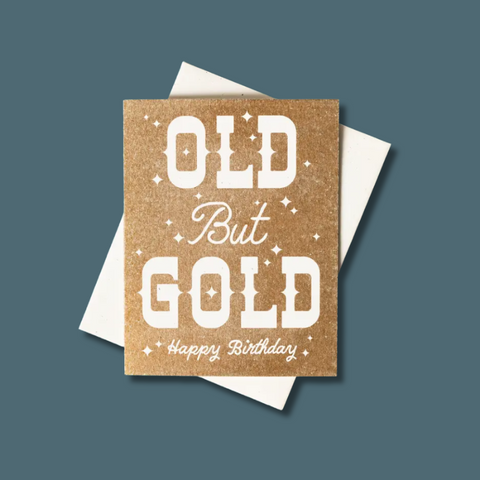 Old But Gold Birthday Card