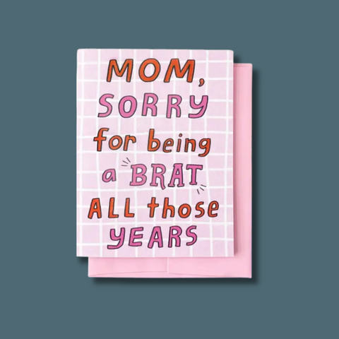 Sorry Mom Mother's Day Card