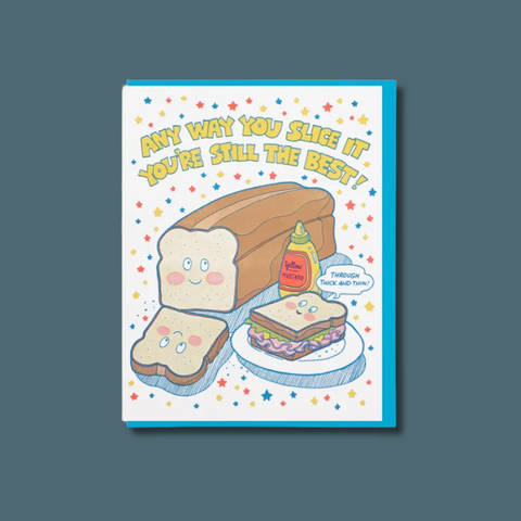 Anyway You Slice It Card