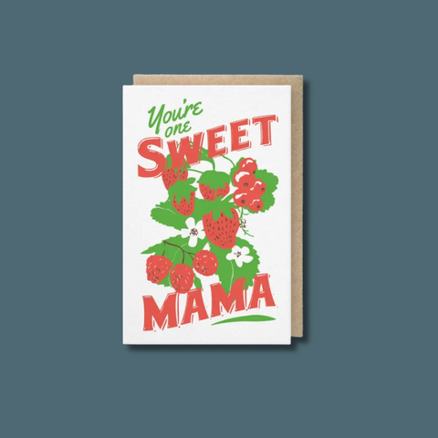 One Sweet Mama Card