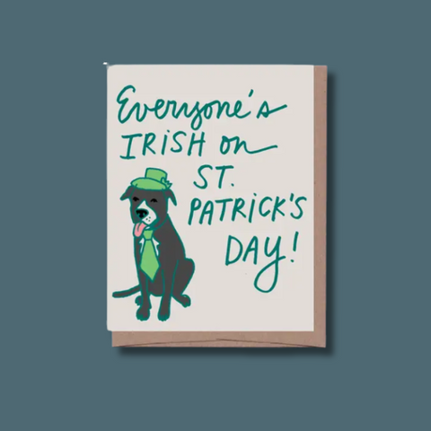 Everyone Is Irish St. Patrick's Day Card