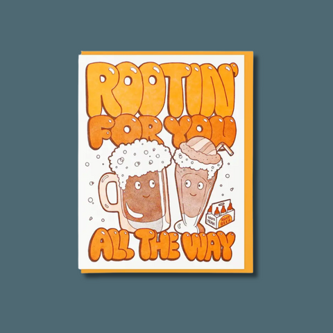 Rootin' For You Card