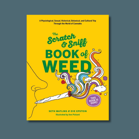The Scratch And Sniff Book Of Weed