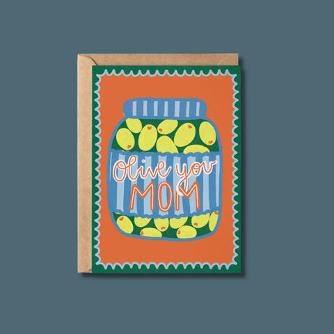 Olive You Mom Card