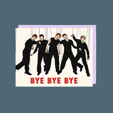 Bye Bye Bye Nsync Card