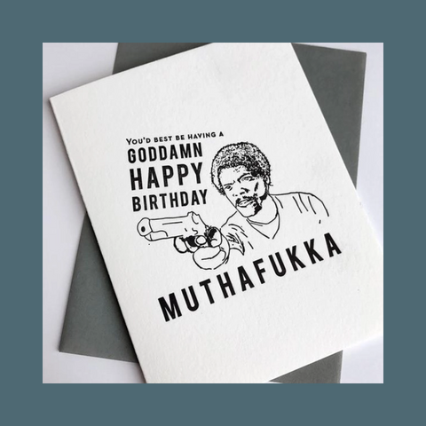Muthafukka Birthday Card