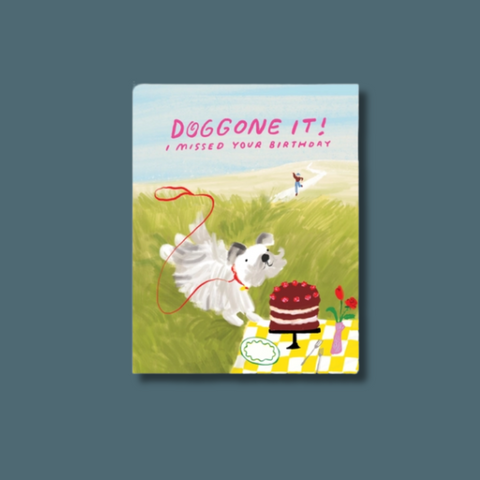 Doggone It Belated Birthday Card