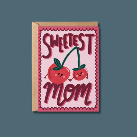 Sweetest Mom Cherries Card