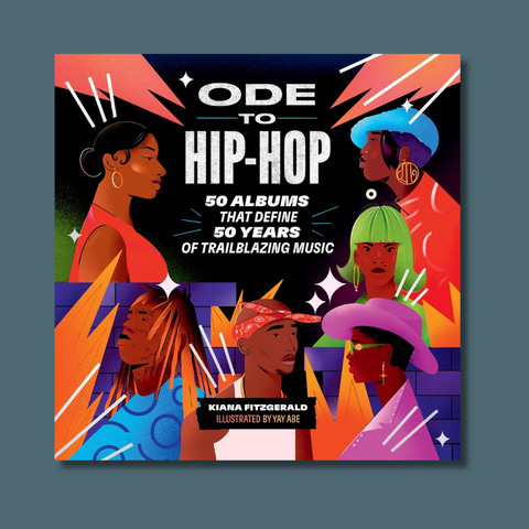 Ode To Hip-Hop: 50 Albums That Define 50 Years Of Trailblazing Music