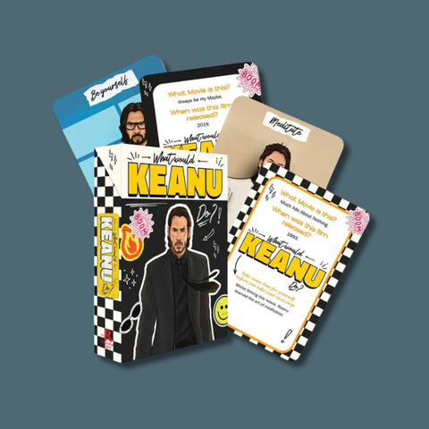 What Would Keanu Do Card Deck