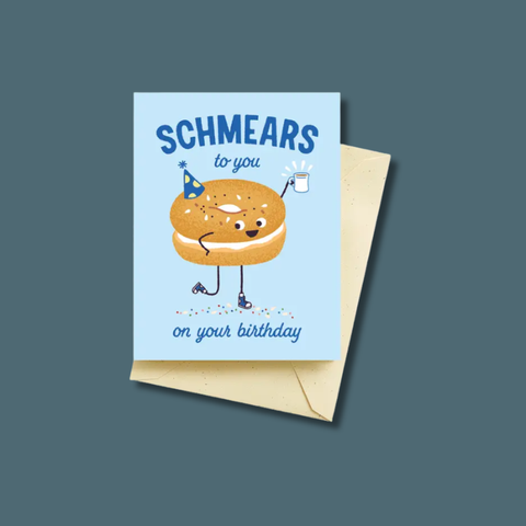 Schmears Bagel Birthday Card