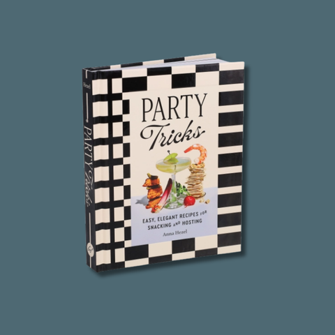 Party Tricks: Easy, Elegant Recipes For Snacking And Hosting