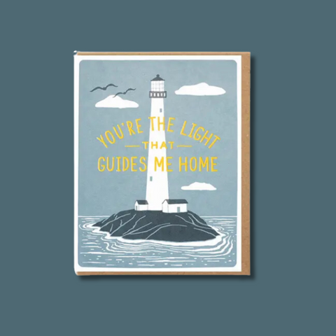 You're The Light That Guides Me Home Card