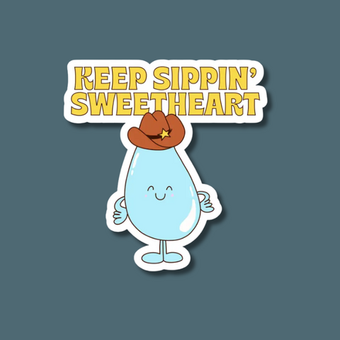 Cartoon character with a cowboy hat and text 'Keep Sippin' Sweetheart' on a dark blue background