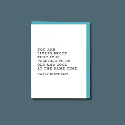Living Proof Birthday Card