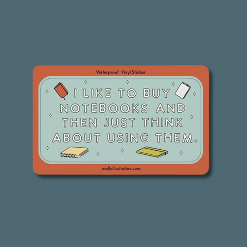 I Like To Buy Notebooks Sticker