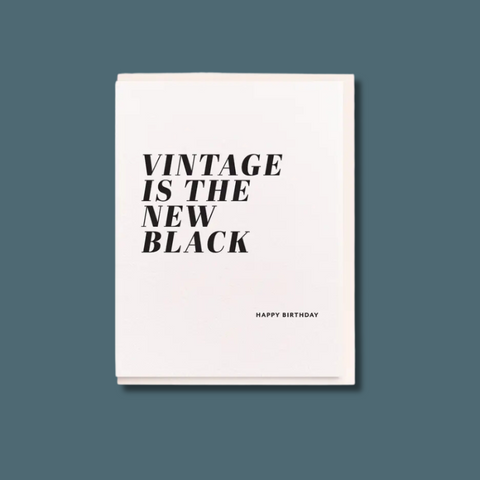 Cintage Is The New Black Birthday Card