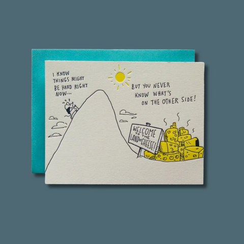 Land Of Cheese Encouragement Card