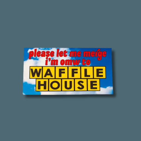 Waffle House Bumper Sticker Magnet