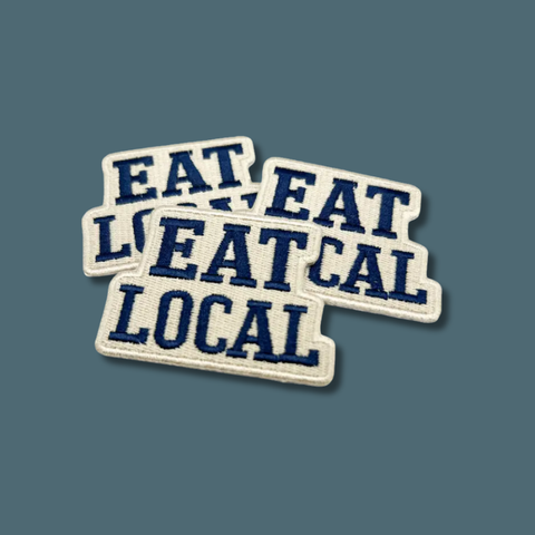Eat Local Embroidered Patch 