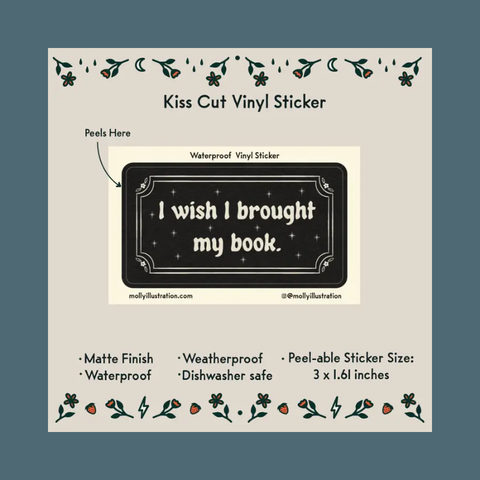 I Wish I Brought My Book Sticker