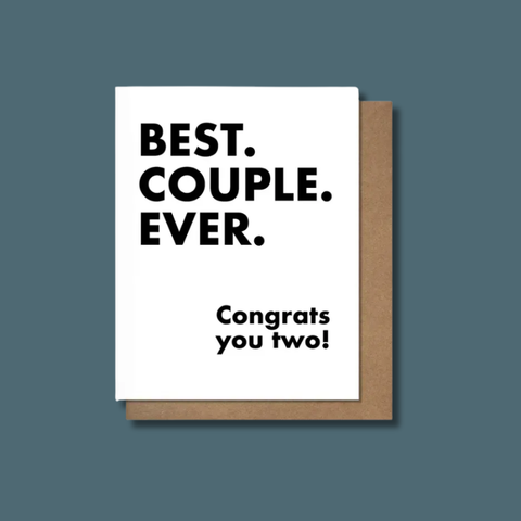 Best Couple Ever Wedding Card