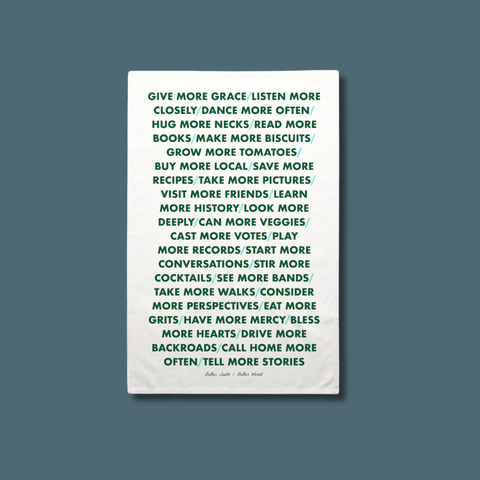 Bitter Southerner Axioms No. 2 Tea Towel