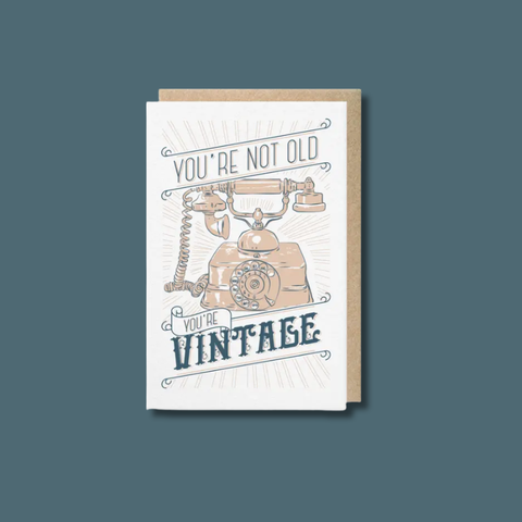 Not Old, Vintage Card