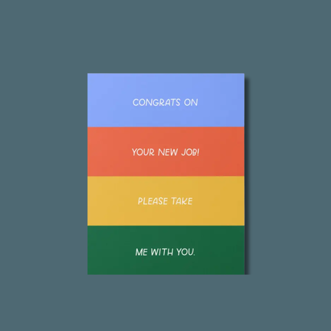 Take Me With You Card