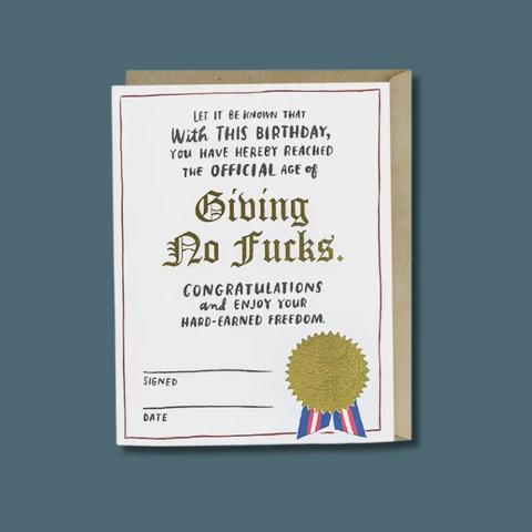 Give No Fucks Decree Birthday Card