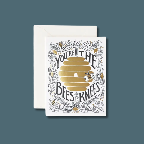 You're The Bees Knees Card