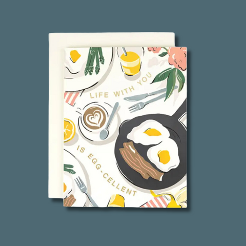 Life With You Is Eggcellent Card