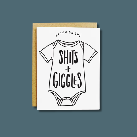 Shits And Giggles Card