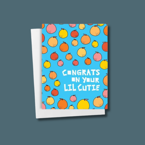 Congrats On Your Lil Cutie Card