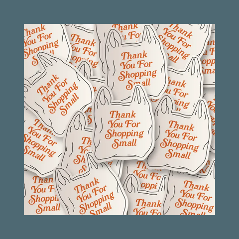 Thank You For Shopping Small Sticker
