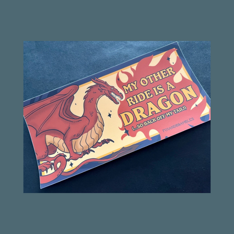 My Other Ride Is A Dragon Bumper Sticker