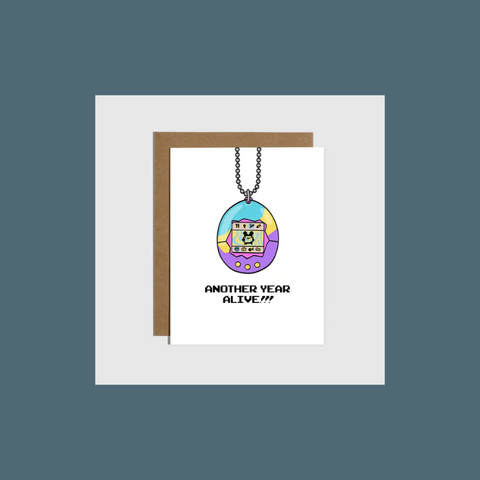 Another Year Alive Tamagotchi Card