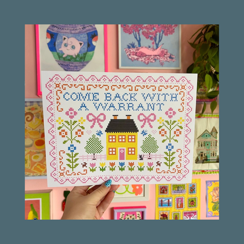 Come Back With A Warrant Print