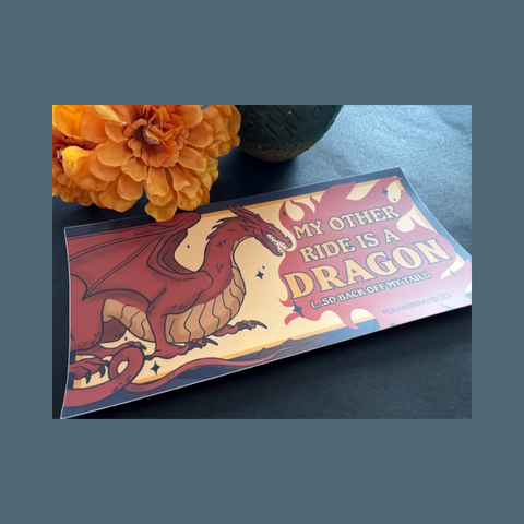 My Other Ride Is A Dragon Bumper Sticker