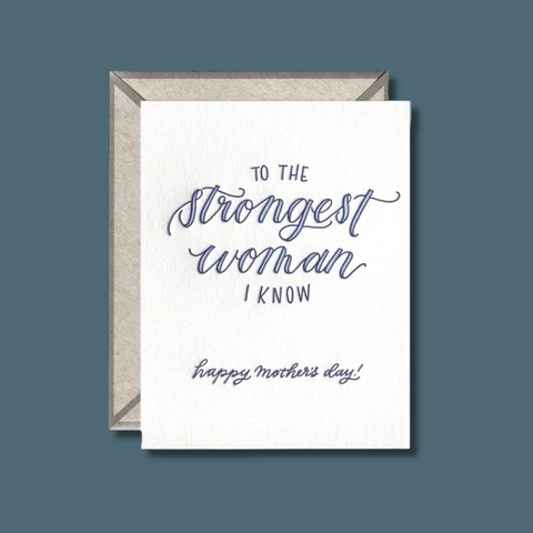 Strongest Woman I Know Mother's Day Card
