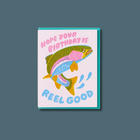 Trout Reel Good Birthday Card