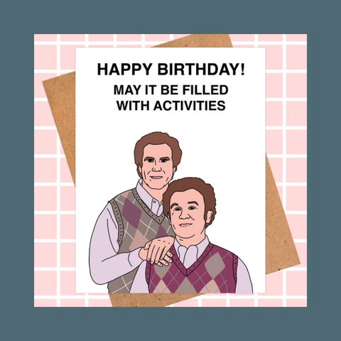 Step Brothers Birthday Card