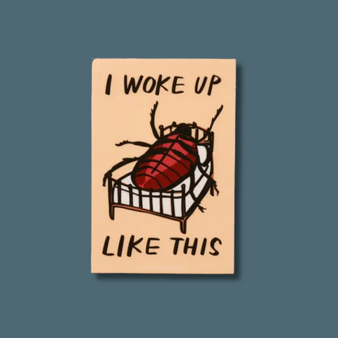 Woke Up Like This Sticker