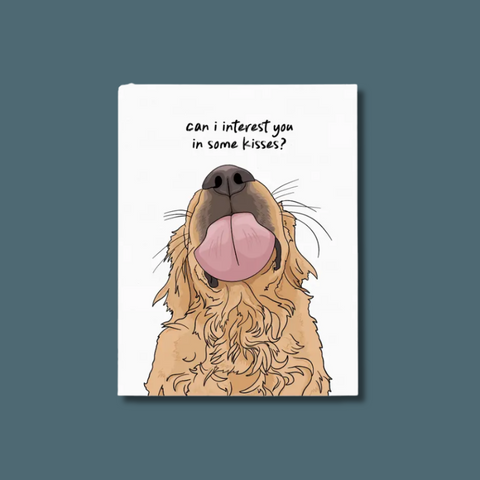 Can I Interest You In Some Kisses Card